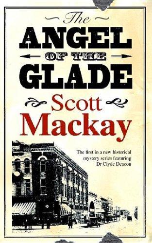 Scott MacKay: The Angel of the Glade (2009)