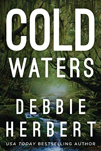 Debbie Herbert: Cold Waters (Hardcover, 2019, Thomas & Mercer)