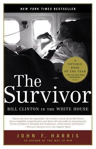 John F. Harris: The Survivor (Random House Trade Paperbacks)