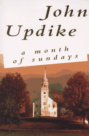 John Updike: Month of Sundays (1996, Ballantine Books)