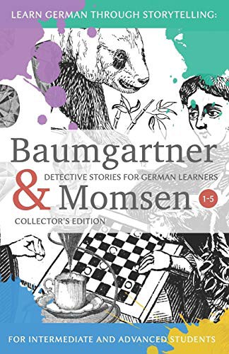 André Klein: Learning German through Storytelling (Paperback, Createspace Independent Publishing Platform, CreateSpace Independent Publishing Platform)