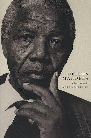 Martin Meredith: Nelson Mandela (1999)