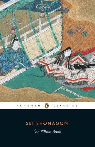 Sei Shōnagon: The Pillow Book (Penguin Classics) (2007, Penguin Classics)