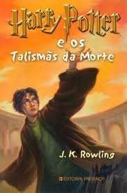 J.K. Rowling, Manuela Madureira, Alice Rocha, Maria do Carmo Figueira, Maria Georgina Segurado: Harry Potter e os Talismãs da Morte (Paperback, Português language, 2007, Editorial Presença)
