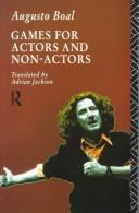 Augusto Boal: Games for actors and non-actors (1992, Routledge)