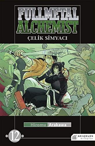 Hiromu Arakawa: Fullmetal Alchemist, Celik Simyaci 12 (Paperback, Turkish language, 2015, Akil Çelen Kitaplar)