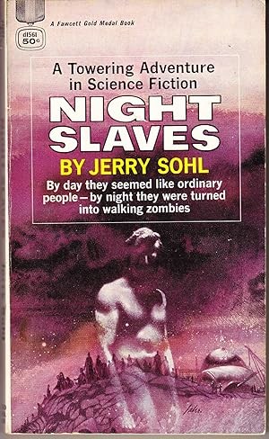 Jerry Sohl: Night slaves (Paperback, 1965, Gold Medal Books)
