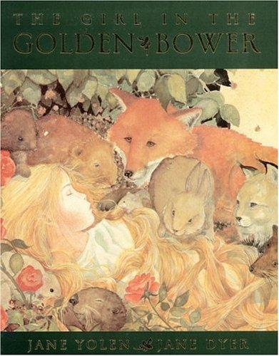 Jane Yolen: The Girl in the Golden Bower (Paperback, Little Brown & Co (Juv Pap))