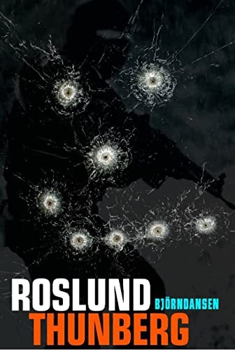 Anders Roslund: Björndansen (Swedish language, 2014, Piratförlaget)