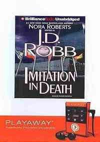 Susan Ericksen, Nora Roberts: Imitation in Death (EBook, 2009, Brilliance Audio Lib Edn)