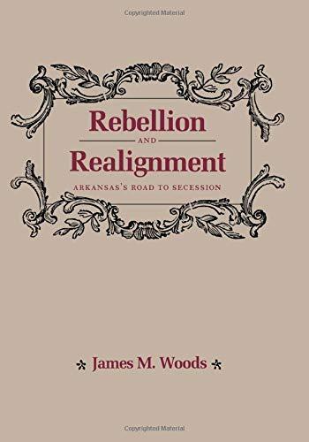 James M. Woods: Rebellion and Realignment (1987)