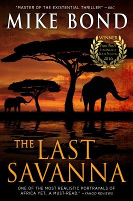 Mike Bond: The Last Savanna (2013, Mandevilla Press)