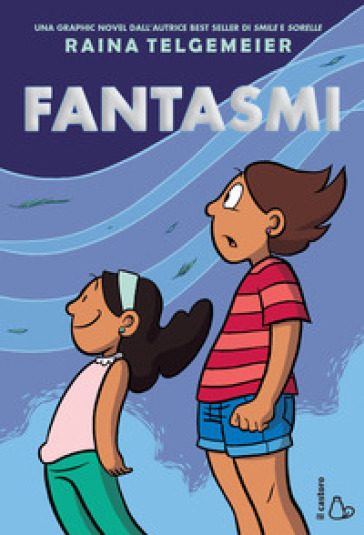 Raina Telgemeier: Fantasmi (Paperback, Italiano language, 2017, Il Castoro)