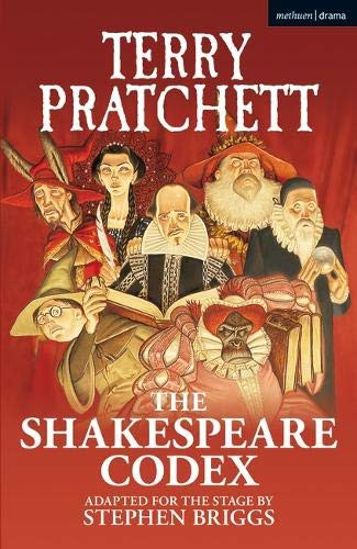 Stephen Briggs, Terry Pratchett: The Shakespeare Codex (Paperback, Methuen Drama)