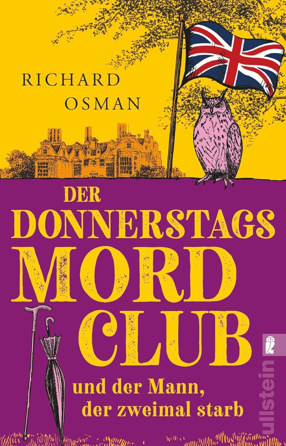 Richard Osman: Der Donnerstagsmordclub und der Mann, der zweimal starb (Paperback, Deutsch language, 2022, Ullstein)