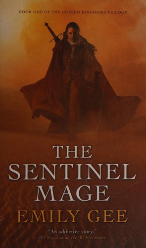 Emily Gee: The sentinel mage (2011, Solaris)