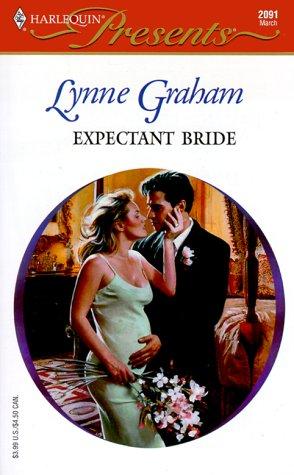 Lynne Graham: Expectant Bride (Paperback, 2000, harlequin)