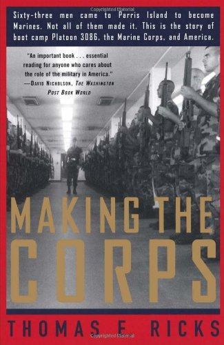Thomas E. Ricks: Making the Corps (1997)