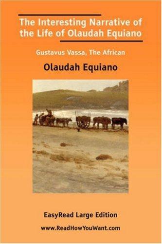 Olaudah Equiano: The Interesting Narrative of the Life of Olaudah Equiano (2006)