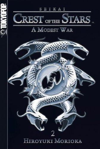 Morioka Hiroyuki: Seikai: Crest of the Stars, Vol. 2: A Modest War (2007)