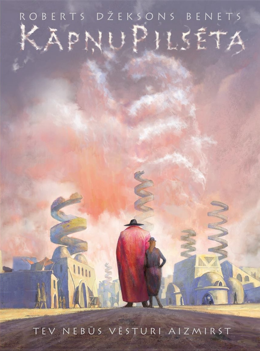 Robert Jackson Bennett: Kāpņu pilsēta (Hardcover, Latvian language, 2016, Prometejs)