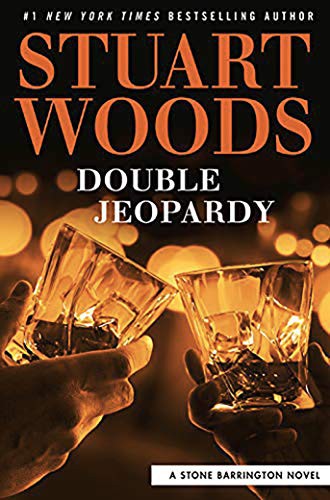Stuart Woods: Double Jeopardy (Hardcover, 2021, Thorndike Press Large Print)
