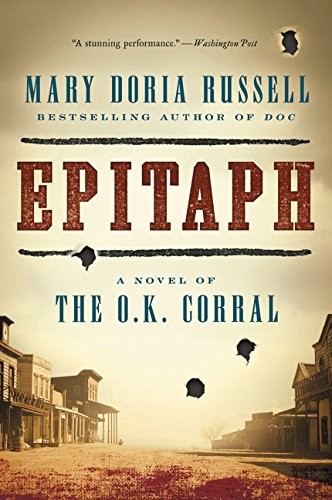Mary Doria Russell: Epitaph (Paperback, 2016, Ecco)