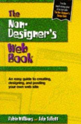 Robin Williams, John Tollett: The Non-Designer's Web Book (Peachpit Press)