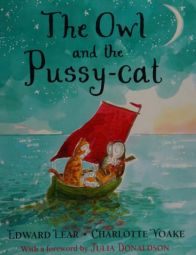 Edward Lear: The owl and the pussy-cat (2014, Puffin)