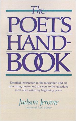 Judson Jerome: The Poet's Handbook (Paperback, 2001, Writer's Digest Books)