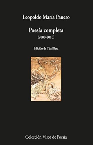 Leopoldo María Panero: Poesía completa (Spanish language, 2013, Visor)