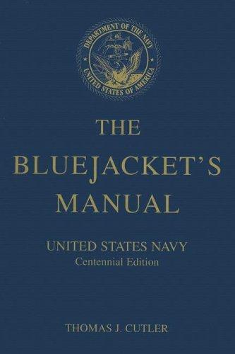 Thomas J. Cutler: The Bluejacket's Manual (2002)