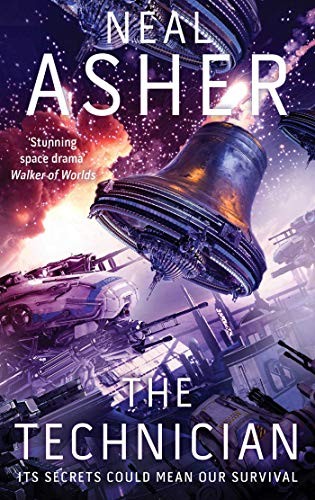 Neal L. Asher: The Technician (Paperback, 2020, Night Shade)