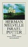 Herman Melville: Israel Potter. Seine fünfzig Jahre im Exil. (Paperback, 2002, Insel, Frankfurt)