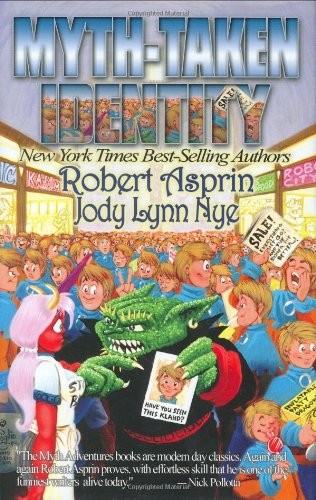 Jody Lynn Nye: Myth-taken Identity (Meisha Merlin Publishing)