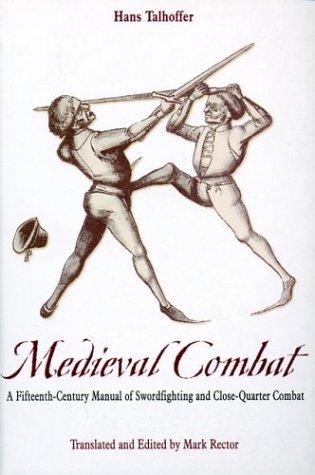 Hans Talhoffer: Medieval Combat (2006, Greenhill Books)