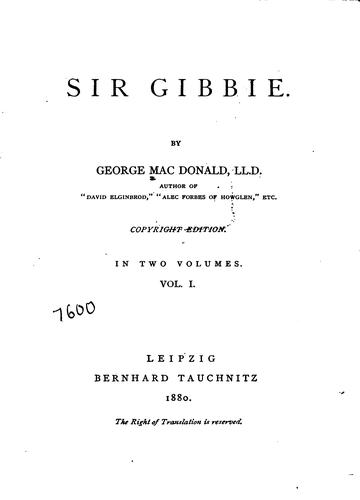 George MacDonald: Sir Gibbie. (1880, Hurst and Blackett)