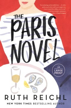 Ruth Reichl: Paris Novel (2024, Diversified Publishing)