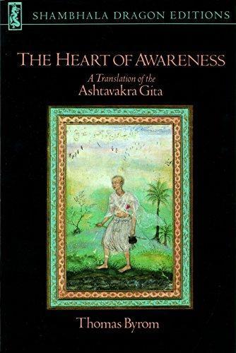 Thomas Byrom: The Heart of Awareness: A Translation of the Ashtavakra Gita (2001)