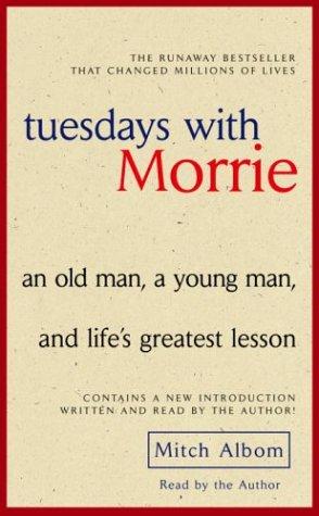 Mitch Albom: Tuesdays with Morrie (2004, Random House Audio)