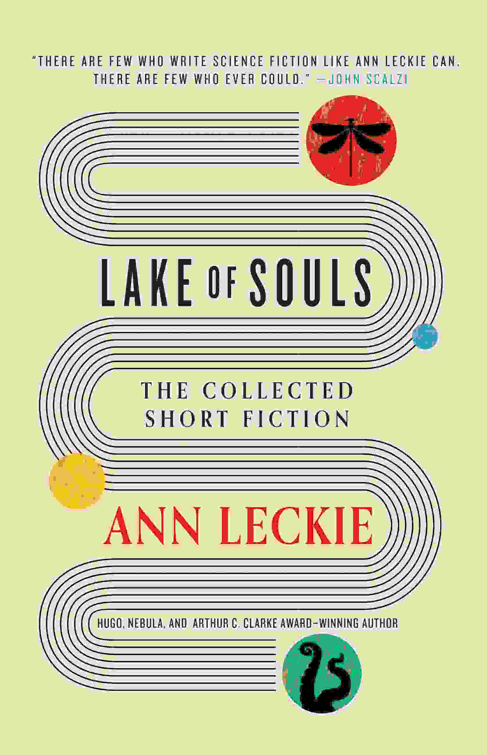 Ann Leckie, Ann Leckie: Lake of Souls (EBook, 2024, Orbit Books)