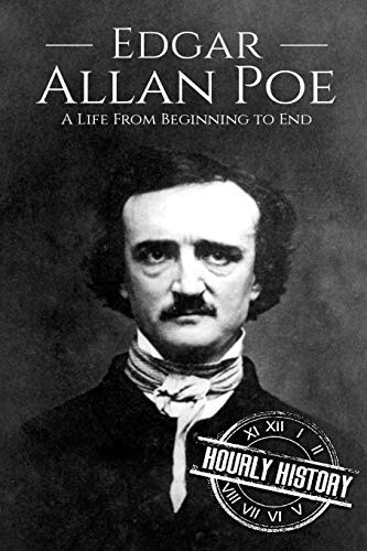 Hourly History: Edgar Allan Poe (Paperback, 2018, CreateSpace Independent Publishing Platform)
