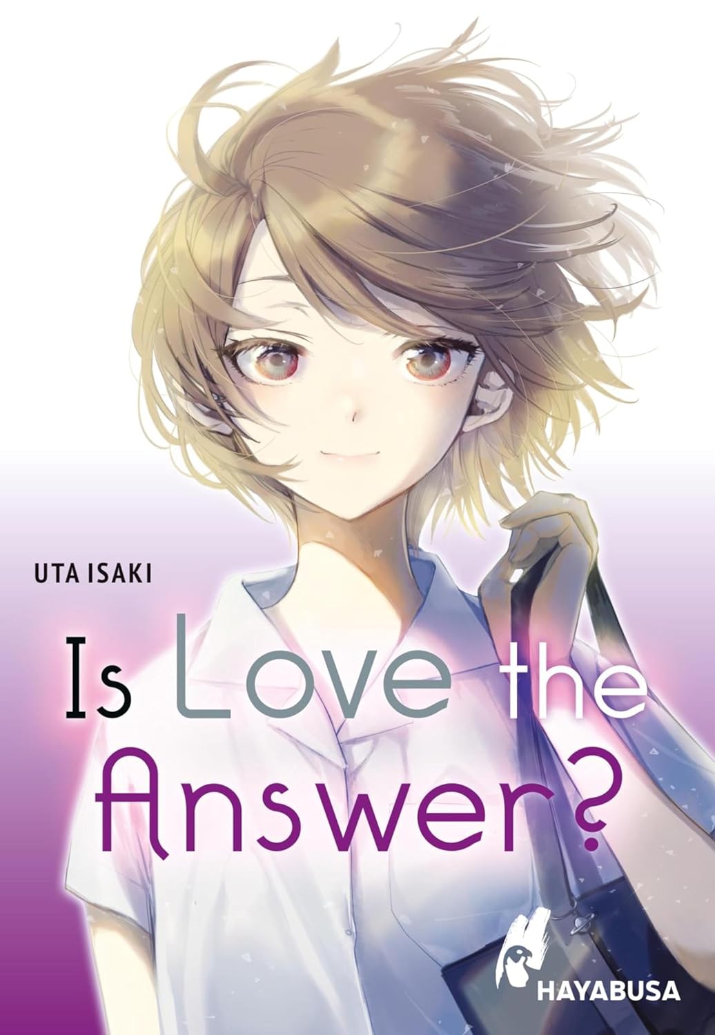 Uta Isaki: Is Love the Answer? (GraphicNovel, German language, 2024, Hayabusa)