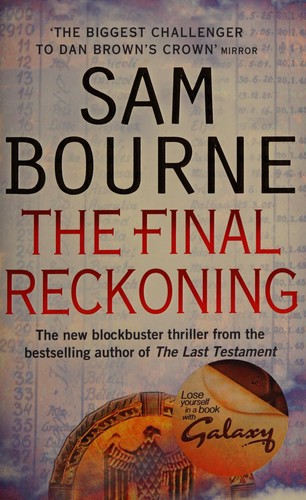 Sam Bourne: The final reckoning (2008, Harper)