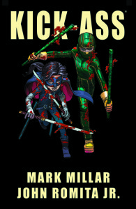 Mark Millar, Romita, John, Jr., Jane Goldman, Matthew Vaughn: Kick-Ass (Hardcover, Finnish language, 2013, Egmont Kustannus)