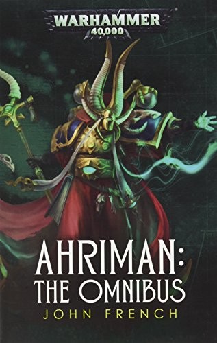 John French: Ahriman (Paperback, 2017, Games Workshop)