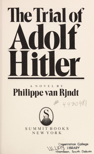 Philippe Van Rjndt: The trial of Adolf Hitler (1978, Lester and Orpen)