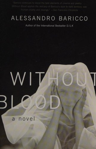 Alessandro Baricco: Without Blood (Paperback, 2008, Vintage International)