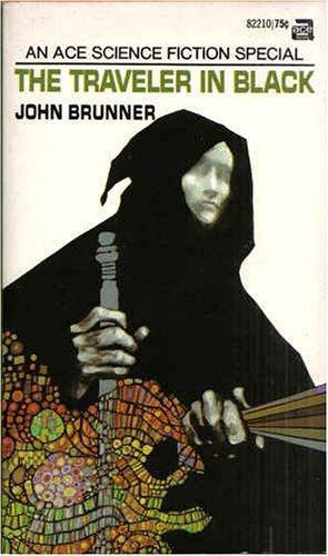 John Brunner: The Traveler in Black (1970)