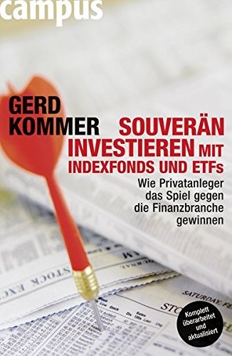 Souveran investieren mit Indexfonds und ETFs (Paperback, Campus Verlag)